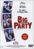 Big Party (Can't Hardly Wait)
