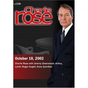 Charlie Rose with Jeremy Greenstock; Arthur Levitt; Roger Angell; Anna Quindlen (October 18, 2002) Cover