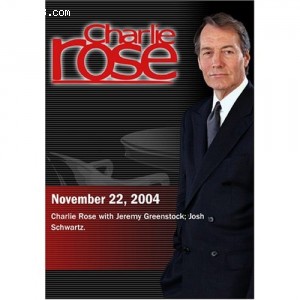 Charlie Rose with Jeremy Greenstock; Josh Schwartz. (November 22, 2004) Cover
