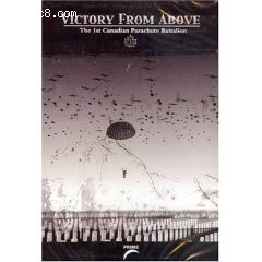 Victory From Above - The 1St Canadian Parachute Battalion Cover