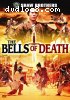 Bells Of Death: Shaw Bros Special Edition, The