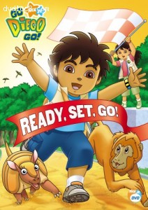 Go Diego Go! - Ready, Set, Go! Cover