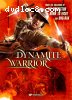Dynamite Warrior