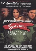 Spenser: A Savage Place Cover