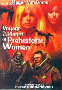 Voyage to the Planet of Prehistoric Women (Retromedia) Cover