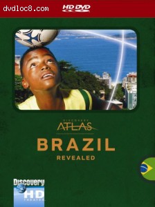 Discovery Atlas: Brazil Revealed [HD DVD] Cover