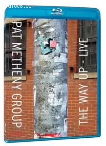 Pat Metheny Group: The Way Up - Live [Blu-ray] Cover