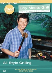 Boy Meets Grill with Bobby Flay - All Style Grilling Cover