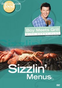 Boy Meets Grill with Bobby Flay - Sizzlin' Menus Cover