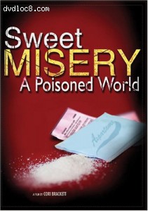 Sweet Misery: A Poisoned World Cover