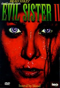 Evil Sister II: Bound by Blood Cover