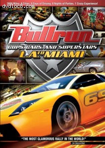 Bullrun Presents: L.A. to Miami - Cops, Cars and Superstars Cover