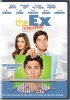 Ex (Unrated Widescreen Edition), The