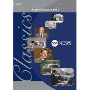 ABC News Classics Steven Spielberg - 1982 Cover
