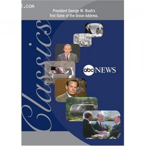 ABC News Classics President George W. Bush's first State of the Union Address to the Nation Cover