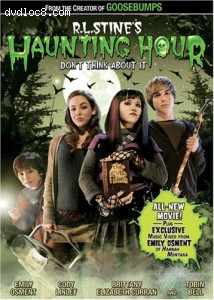 RL Stine's The Haunting Hour: Don't Think About It (Full Screen Edition) Cover