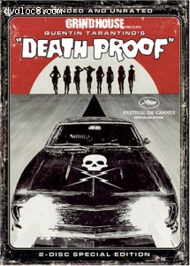 Grindhouse Presents, Death Proof - Extended and Unrated (Two-Disc Special Edition) Cover