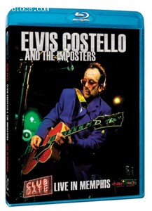 Elvis Costello &amp; the Imposters: Club Date - Live in Memphis [Blu-ray] Cover