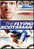Flying Scotsman, The
