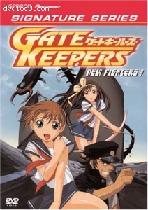 Gate Keepers - New Fighters! (Vol. 2) (Signature Series) Cover
