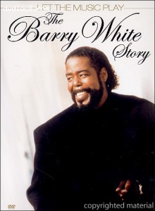 Let the Music Play: The Barry White Story Cover