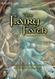 Fairy Faith - A breathtaking odyssey about fairies and those who belive in them  (Documentary), The Cover