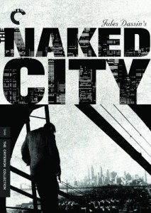 Naked City - Criterion Collection Cover