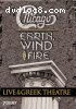 Chicago/Earth Wind &amp; Fire - Live at the Greek Theatre