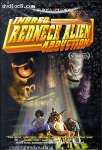 Inbred Redneck Alien Abduction Cover
