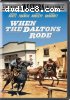 When the Daltons Rode