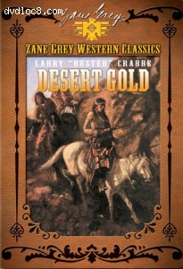 Zane Grey Western Classics: Desert Gold Cover