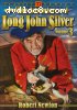 Adventures of Long John Silver - Volume 3