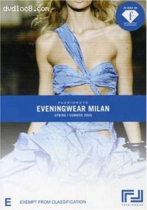 FashionDVD: Eveningwear Milan, Spring/Summer 2005 Cover