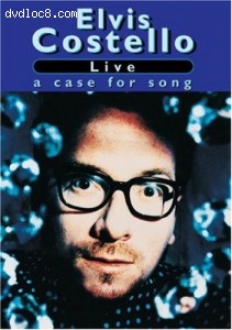 Elvis Costello: Live - A Case For Song Cover