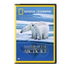 National Geographic: Masters Of The Arctic Ice Cover