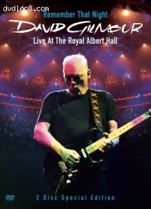 David Gilmour: Remember That Night - Live At The Royal Albert Hall (2-Disc Special Edition)