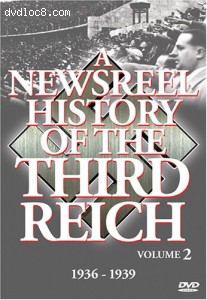 Newsreel History of the Third Reich, Vol. 2: 1936-1939, A Cover