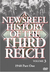 Newsreel History of the Third Reich, Vol. 3 Cover
