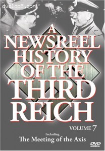 Newsreel History of the Third Reich, Vol. 7, A Cover