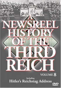 Newsreel History of the Third Reich, Vol. 8, A