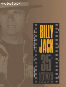 Billy Jack 35th Anniversary Ultimate Collection (Born Losers/Billy Jack/ Trial of Billy Jack/ Billy Jack Goes to Washington) Cover