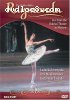 Glazunov - Raymonda / Bolshoi Ballet, Ludmila Semenyaka, Irek Moukhamedov