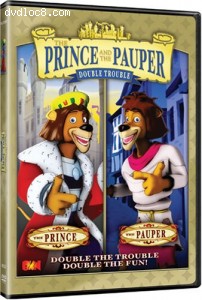 Prince And The Pauper, The: Double Trouble Cover