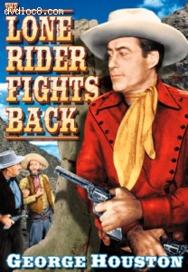 George Houston: Lone Rider Fights Back Cover