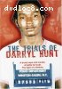 Trials of Darryl Hunt, The