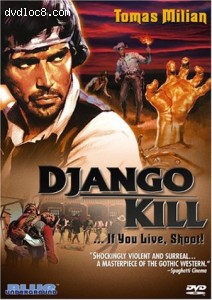 Django Kill - If You Live, Shoot! Cover