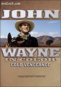 John Wayne in Color: Cold Vengeance Cover