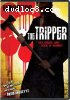 Tripper, The