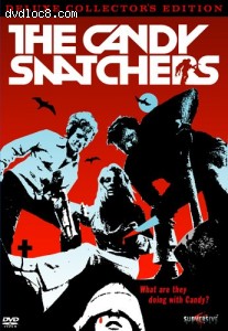 Candy Snatchers, The (Deluxe Collector's Edition) Cover