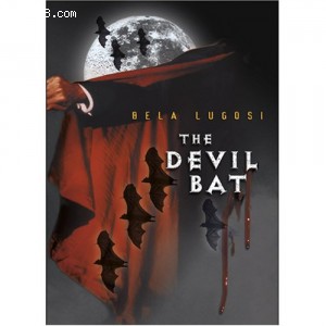 Devil Bat, The (Echo Bridge)